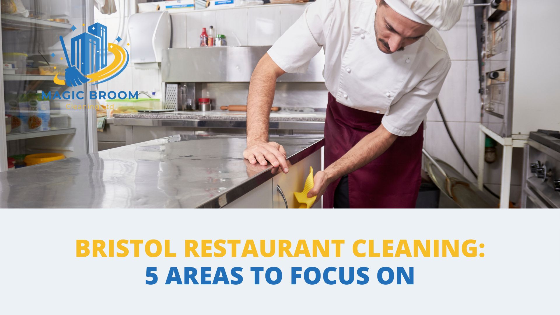 Bristol Restaurant Cleaning: 5 Areas to Focus On