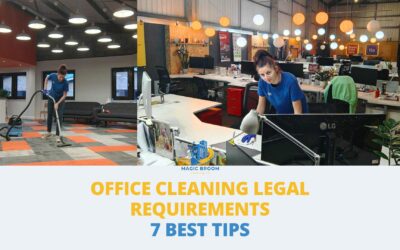 Office Cleaning Legal Requirements: 7 Best Tips